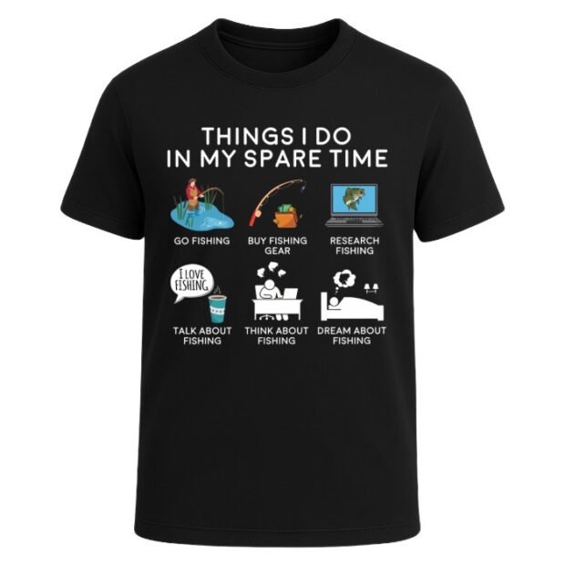 Things I do in my Spare Time T-shirt